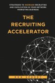 The Recruiting Accelerator