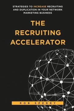 The Recruiting Accelerator - Sperry, Rob L