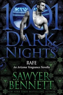 Rafe: An Arizona Vengeance Novella - Bennett, Sawyer