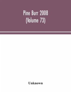 Pine Burr 2008 (Volume 73) - Unknown