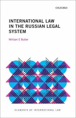 International Law in the Russian Legal System - Butler, William E