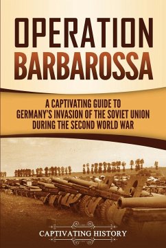 Operation Barbarossa - History, Captivating