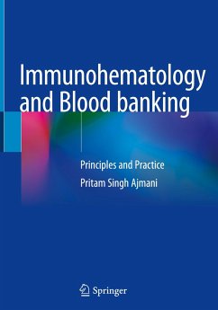 Immunohematology and Blood banking - Ajmani, Pritam Singh