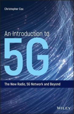 An Introduction to 5G - Cox, Christopher (Chris Cox Communications Ltd)