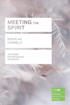 Meeting the Spirit (Lifebuilder Study Guides) - Connelly, Douglas