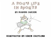 A Dog's Life in Sports