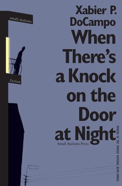 When There's a Knock on the Door at Night - Docampo, Xabier P.