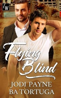Flying Blind - Tortuga, Ba; Payne, Jodi