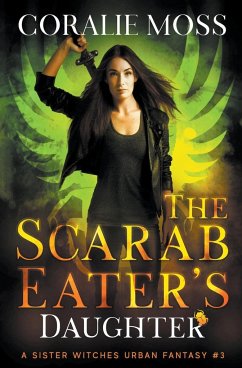 The Scarab Eater's Daughter - Moss, Coralie