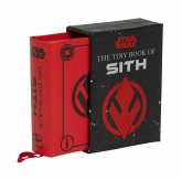 Star Wars: The Tiny Book of Sith (Tiny Book): Knowledge from the Dark Side of the Force