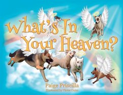 What's In Your Heaven? - Priscilla, Paige