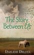The Story Between Us - Bild 1