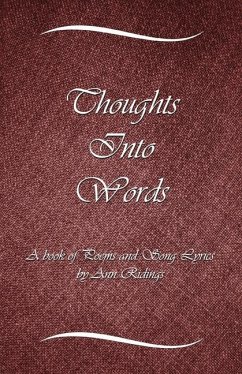 Thoughts Into Words - Ridings, Sarah Ann