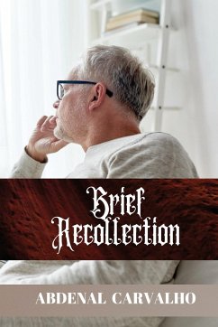 Brief Recollection - Carvalho, Abdenal
