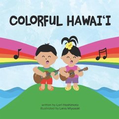 Colorful Hawaiʻi - Hashimoto, Lori