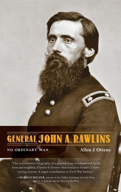 General John A. Rawlins - Ottens, Allen J.