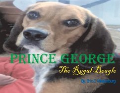 Prince George: The Regal Beagle Volume 1 - Westerburg, Eric C.