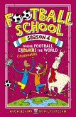 Football School Season 4: Where Football Explains the World