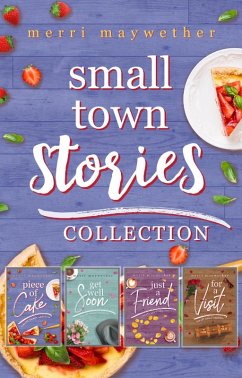 Small Town Stories Collection: Small Town Clean Romance Novellas (eBook, ePUB) Cover Small Town Stories Collection: Small Town Clean Romance Novellas (eBook, ePUB)