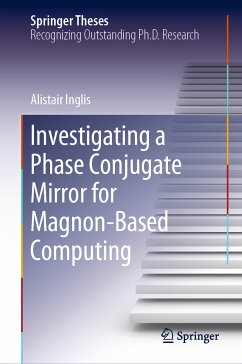 Investigating a Phase Conjugate Mirror for Magnon-Based Computing (eBook, PDF) - Inglis, Alistair