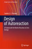 Design of Autoreaction (eBook, PDF)