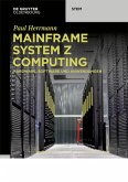 Mainframe System z Computing (eBook, PDF)