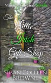 The Little Irish Gift Shop (Village of Ballydara, #5) (eBook, ePUB)