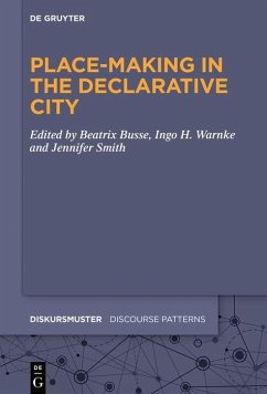 Cover Place-Making in the Declarative City (eBook, PDF)