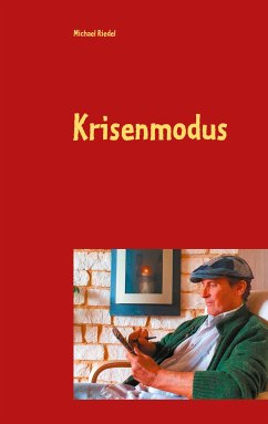 Krisenmodus (eBook, ePUB) - Riedel, Michael