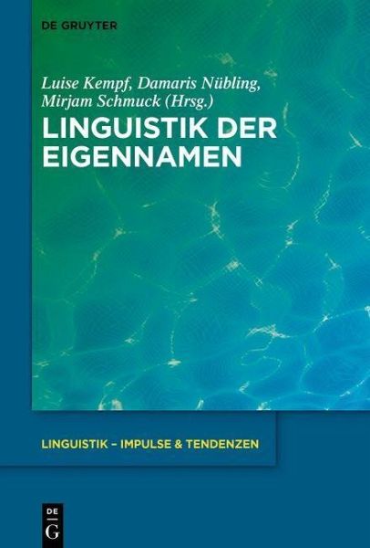 Linguistik der Eigennamen (eBook, PDF) Linguistik der Eigennamen (eBook, PDF)
