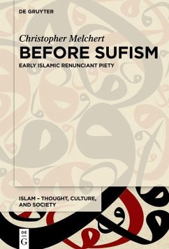 Before Sufism (eBook, PDF) - Melchert, Christopher