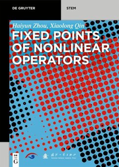 Fixed Points of Nonlinear Operators (eBook, PDF) - Zhou, Haiyun; Qin, Xiaolong