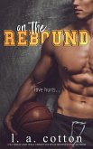 On The Rebound (eBook, ePUB)