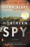 Northern Spy: Reese's Book Club (eBook, ePUB) Northern Spy: Reese's Book Club (eBook, ePUB)