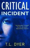 Critical Incident (Code Zero Series, #1) (eBook, ePUB)