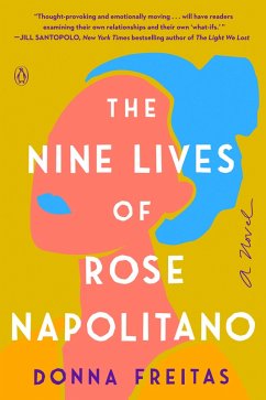 The Nine Lives of Rose Napolitano (eBook, ePUB) - Freitas, Donna