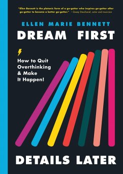 Cover Dream First, Details Later (eBook, ePUB)