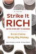 Strike It Rich with Pocket Change... - Bild 1