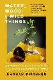 Water, Wood, and Wild Things (eBook, ePUB)