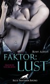 Faktor: Lust   Erotische Geschichten