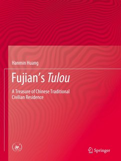 Fujian's Tulou - Huang, Hanmin