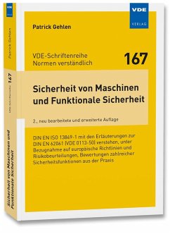 Sicherheit von Maschinen und Funktionale Sicherheit - Gehlen, Patrick