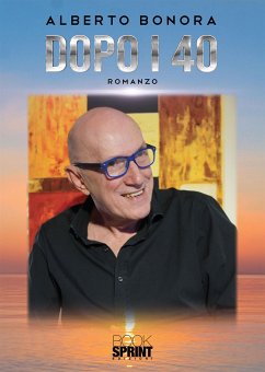 Dopo i 40 (eBook, ePUB) - Bonora, Alberto