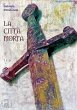 La città morta (eBook, ePUB) - Bild 1