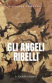 Gli Angeli ribelli (eBook, ePUB)