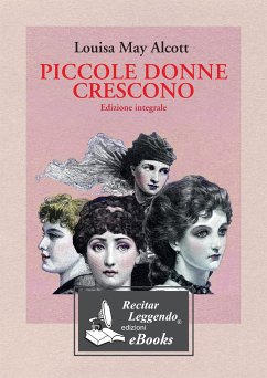 Piccole donne crescono (eBook, ePUB) - May Alcott, Louisa