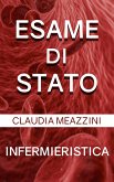 Esame di Stato Infermieristica (eBook, ePUB)