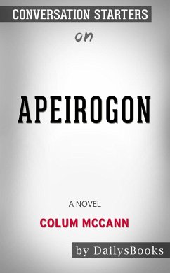 Apeirogon: A Novel by Colum McCann: Conversation Starters (eBook, ePUB) - dailyBooks