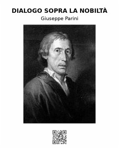 Dialogo sopra la nobiltà (eBook, ePUB) - Parini, Giuseppe