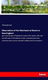 Observations of the Merchants at Boston in New-England